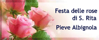 Festa delle rose di Santa Rita a Pieve Albignola (pv) 22.05.2016